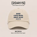 [2DAY/S] MCBGA Cap · Make Costa Brava Great Again
